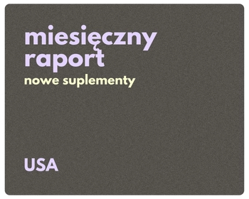 rynek USA | miesięczny raport nowości w suplementach diety