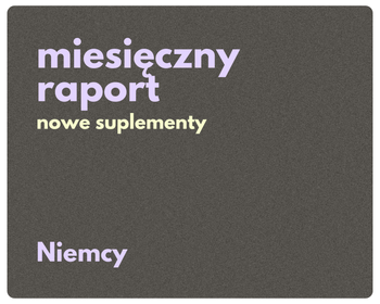 rynek niemiecki | miesięczny raport nowości w suplementach diety